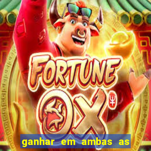 ganhar em ambas as partes do jogo